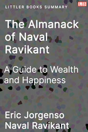 The Almanack of Naval Ravikant - Littler Books