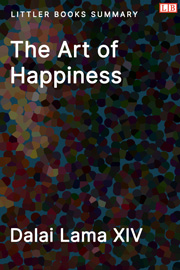 The Art of Happiness - Littler Books Summary