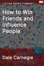 How to Win Friends and Influence People - Littler Books