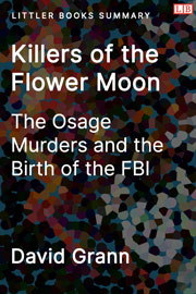 Littler Books cover of Killers of the Flower Moon Summary