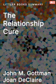 Littler Books cover of The Relationship Cure Summary