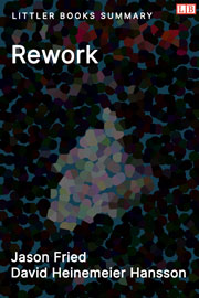 Littler Books cover of Rework Summary