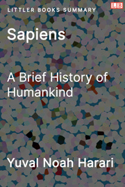 Sapiens: A Brief History of Humankind - Littler Books