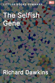 The Selfish Gene - Littler Books Summary